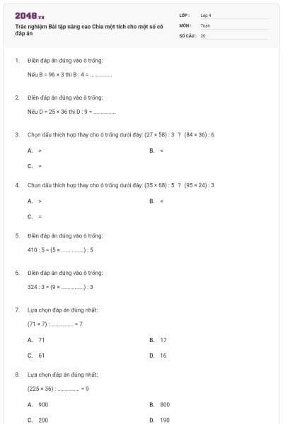 Trắc nghiệm Bài tập nâng cao Chia một tích cho một số có đáp án