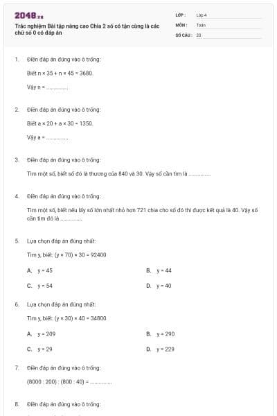 Trắc nghiệm Bài tập nâng cao Chia 2 số có tận cùng là các chữ số 0 có đáp án