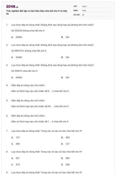 Trắc nghiệm Bài tập cơ bản Dấu hiệu chia hết cho 9 có đáp án