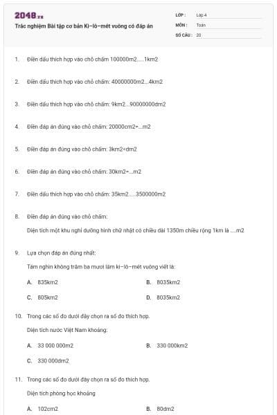 Trắc nghiệm Bài tập cơ bản Ki–lô–mét vuông có đáp án