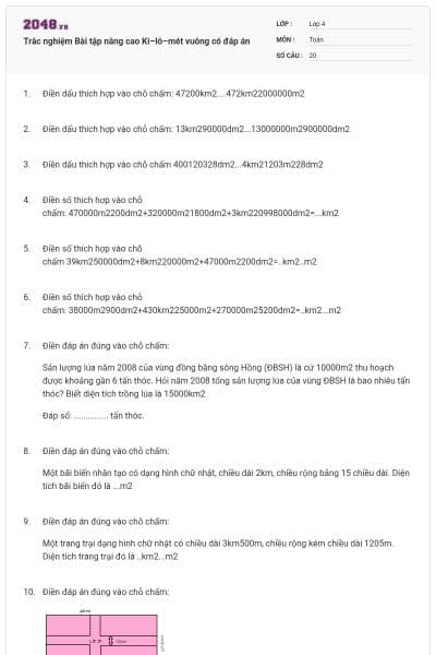 Trắc nghiệm Bài tập nâng cao Ki–lô–mét vuông có đáp án