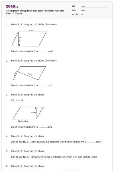 Trắc nghiệm Bài tập Hình bình hành – Diện tích hình bình hành có đáp án