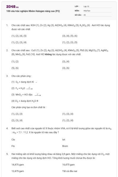 100 câu trắc nghiệm Nhóm Halogen nâng cao (P2)