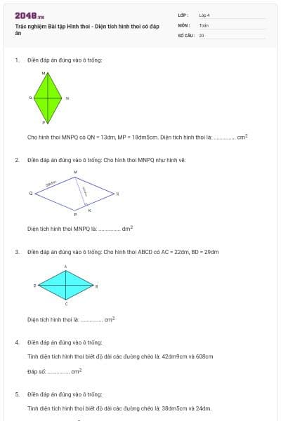 Trắc nghiệm Bài tập Hình thoi - Diện tích hình thoi có đáp án