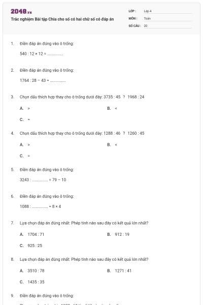 Trắc nghiệm Bài tập Chia cho số có hai chữ số có đáp án
