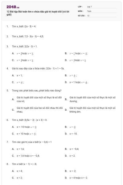 12 Bài tập Bài toán tìm x chứa dấu giá trị tuyệt đối (có lời giải)