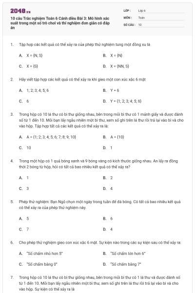 10 câu Trắc nghiệm Toán 6 Cánh diều Bài 3: Mô hình xác suất trong một số trò chơi và thí nghiệm đơn giản có đáp án