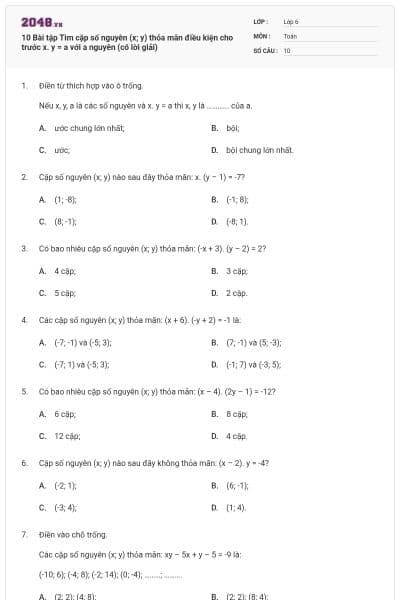 10 Bài tập Tìm cặp số nguyên (x; y) thỏa mãn điều kiện cho trước x. y = a với a nguyên (có lời giải)