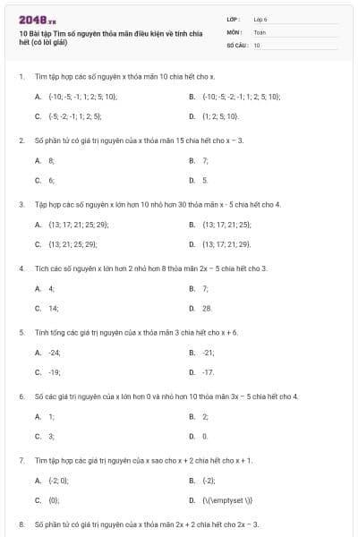 10 Bài tập Tìm số nguyên thỏa mãn điều kiện về tính chia hết (có lời giải)