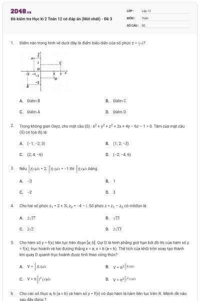 Đề kiểm tra Học kì 2 Toán 12 có đáp án (Mới nhất) - Đề 3