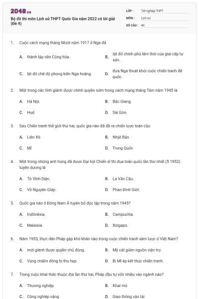Bộ đề thi môn Lịch sử THPT Quốc Gia năm 2022 có lời giải (Đề 4)