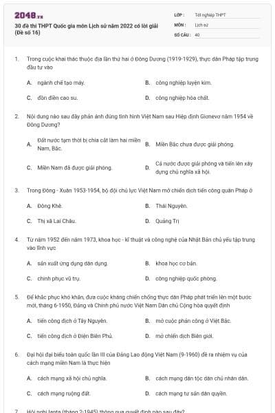30 đề thi THPT Quốc gia môn Lịch sử năm 2022 có lời giải (Đề số 16)