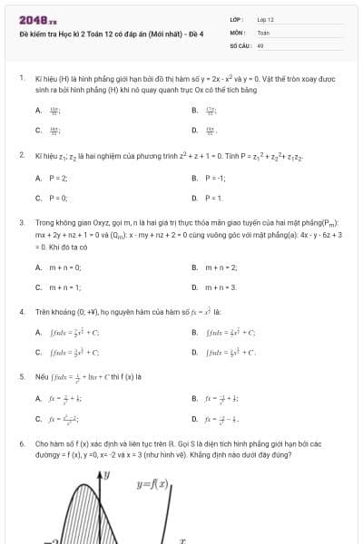 Đề kiểm tra Học kì 2 Toán 12 có đáp án (Mới nhất) - Đề 4