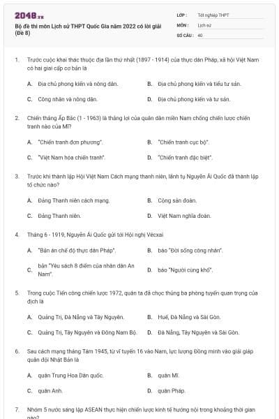 Bộ đề thi môn Lịch sử THPT Quốc Gia năm 2022 có lời giải (Đề 8)