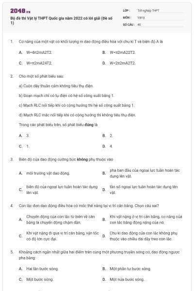 Bộ đề thi Vật lý THPT Quốc gia năm 2022 có lời giải (Đề số 1)
