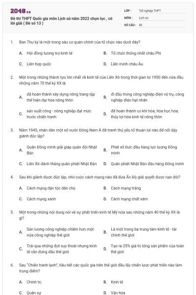 Đề thi THPT Quốc gia môn Lịch sử năm 2022 chọn lọc , có lời giải ( Đề số 13 )