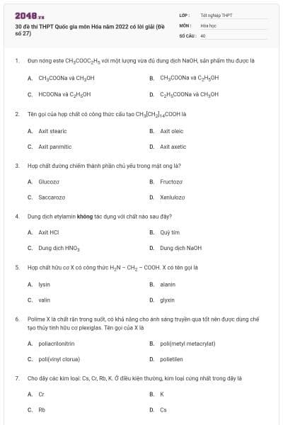 30 đề thi THPT Quốc gia môn Hóa năm 2022 có lời giải (Đề số 27)
