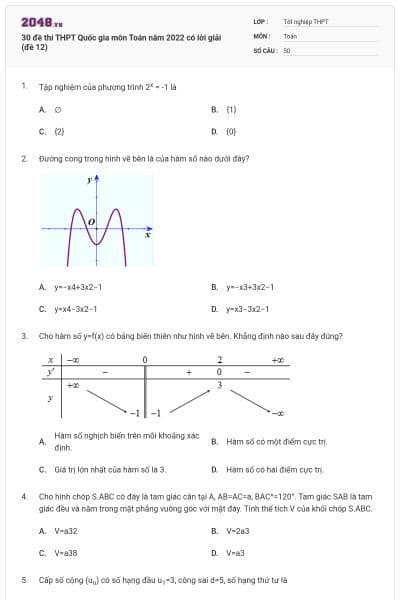 30 đề thi THPT Quốc gia môn Toán năm 2022 có lời giải (đề 12)