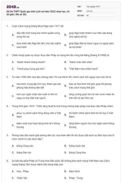Đề thi THPT Quốc gia môn Lịch sử năm 2022 chọn lọc, có lời giải ( Đề số 30)