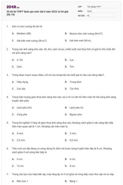30 đề thi THPT Quốc gia môn Vật lí năm 2022 có lời giải (Đề 18)