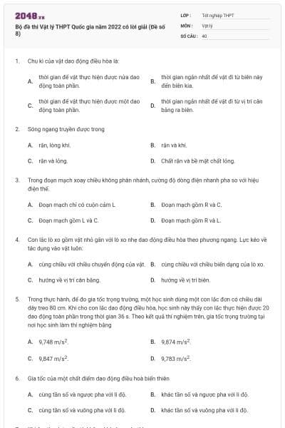 Bộ đề thi Vật lý THPT Quốc gia năm 2022 có lời giải (Đề số 8)