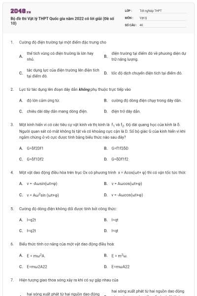 Bộ đề thi Vật lý THPT Quốc gia năm 2022 có lời giải (Đề số 10)