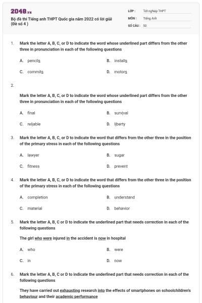 Bộ đề thi Tiếng anh THPT Quốc gia năm 2022 có lời giải (Đề số 4 )