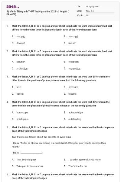Bộ đề thi Tiếng anh THPT Quốc gia năm 2022 có lời giải ( Đề số 5 )