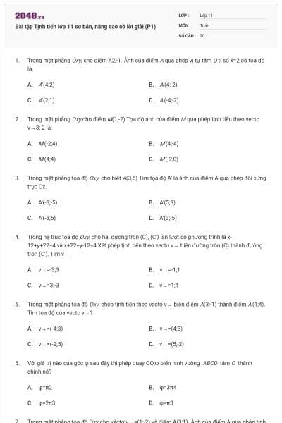 Bài tập Tịnh tiến lớp 11 cơ bản, nâng cao có lời giải (P1)