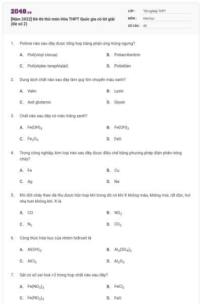 [Năm 2022] Đề thi thử môn Hóa THPT Quốc gia có lời giải (Đề số 2)