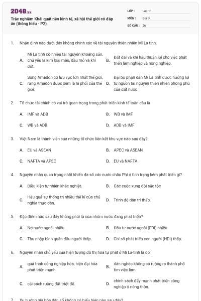 Trắc nghiệm Khái quát nền kinh tế, xã hội thế giới có đáp án (thông hiểu - P2)