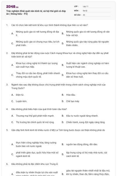 Trắc nghiệm Khái quát nền kinh tế, xã hội thế giới có đáp án ( thông hiểu - P3)