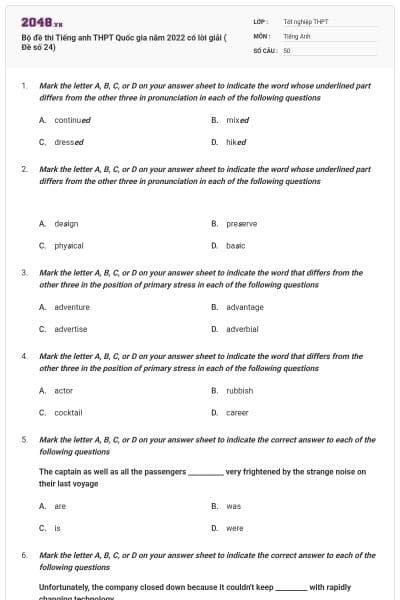 Bộ đề thi Tiếng anh THPT Quốc gia năm 2022 có lời giải ( Đề số 24)