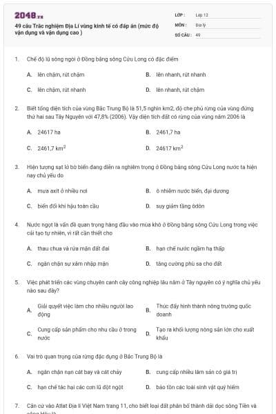 49 câu Trắc nghiệm Địa Lí vùng kinh tế có đáp án (mức độ vận dụng và vận dụng cao )