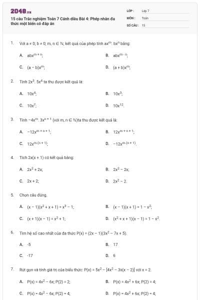 15 câu Trắc nghiệm Toán 7 Cánh diều Bài 4: Phép nhân đa thức một biến có đáp án