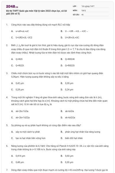 Đề thi THPT Quốc gia môn Vật lý năm 2022 chọn lọc, có lời giải (Đề số 5)