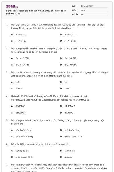 Đề thi THPT Quốc gia môn Vật lý năm 2022 chọn lọc, có lời giải (Đề số 8)