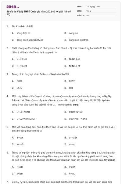 Bộ đề thi Vật lý THPT Quốc gia năm 2022 có lời giải (Đề số 21)
