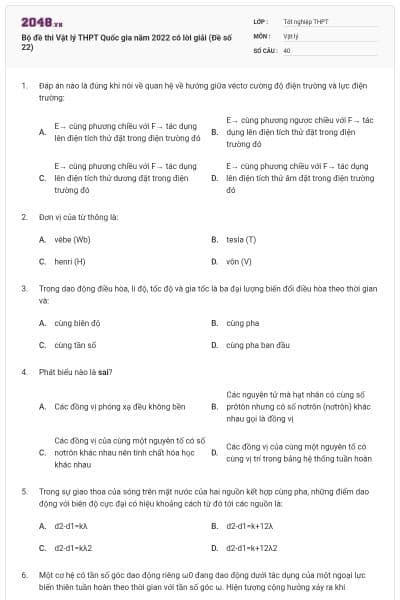 Bộ đề thi Vật lý THPT Quốc gia năm 2022 có lời giải (Đề số 22)