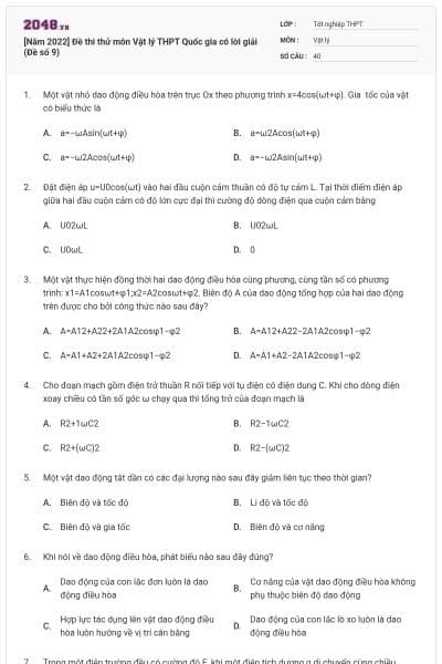[Năm 2022] Đề thi thử môn Vật lý THPT Quốc gia có lời giải (Đề số 9)