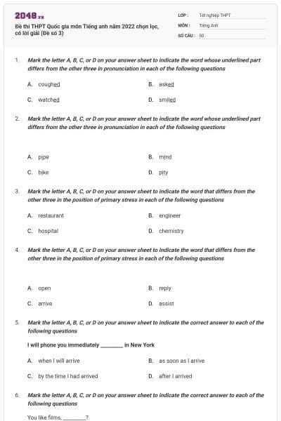Đề thi THPT Quốc gia môn Tiếng anh năm 2022 chọn lọc, có lời giải (Đề số 3)