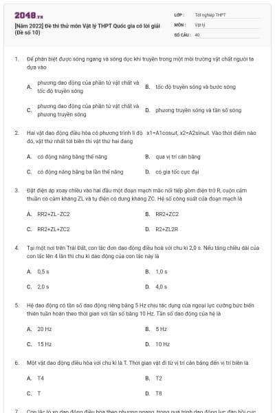 [Năm 2022] Đề thi thử môn Vật lý THPT Quốc gia có lời giải (Đề số 10)