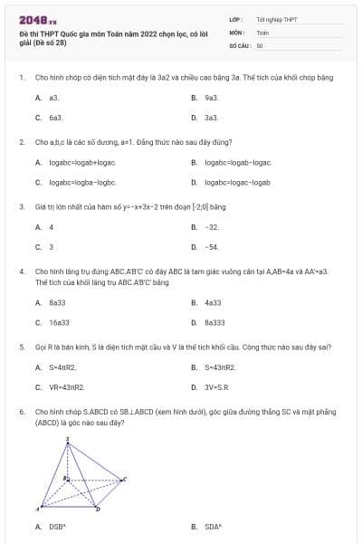 Đề thi THPT Quốc gia môn Toán năm 2022 chọn lọc, có lời giải (Đề số 28)