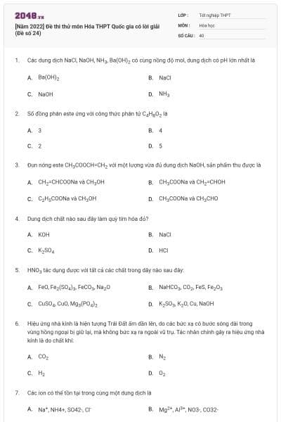 [Năm 2022] Đề thi thử môn Hóa THPT Quốc gia có lời giải (Đề số 24)