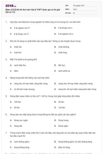 [Năm 2022] Đề thi thử môn Vật lý THPT Quốc gia có lời giải (Đề số 12)