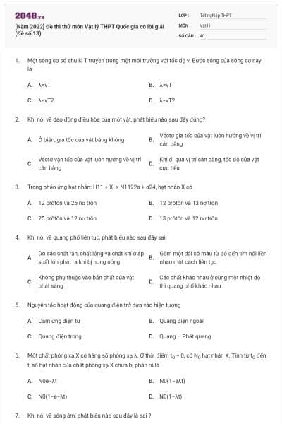 [Năm 2022] Đề thi thử môn Vật lý THPT Quốc gia có lời giải (Đề số 13)