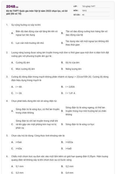 Đề thi THPT Quốc gia môn Vật lý năm 2022 chọn lọc, có lời giải (Đề số 18)