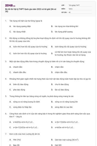 Bộ đề thi Vật lý THPT Quốc gia năm 2022 có lời giải (Đề số 30)