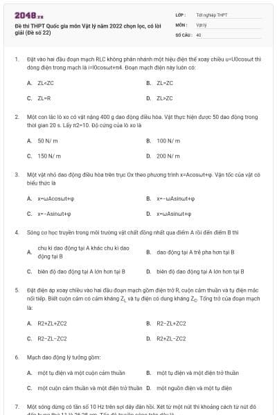 Đề thi THPT Quốc gia môn Vật lý năm 2022 chọn lọc, có lời giải (Đề số 22)