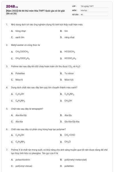 [Năm 2022] Đề thi thử môn Hóa THPT Quốc gia có lời giải (Đề số 26)